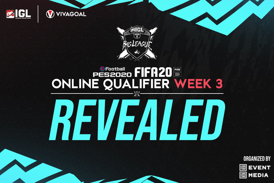 Rekapitulasi Online Qualifier IGL Minggu Ketiga FIFA 20 & eFootball PES