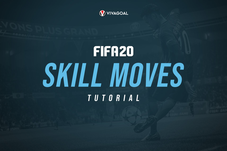 Berbagai Skill yang Efekif di Game FIFA 20