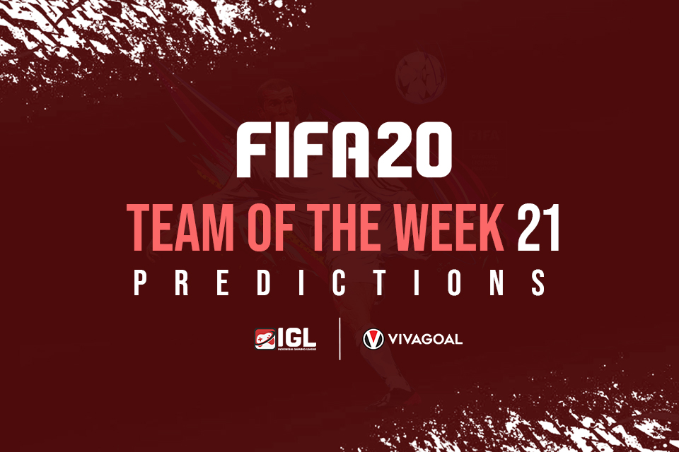 Prediksi Team of the Year Pekan ke-21 di FIFA 20
