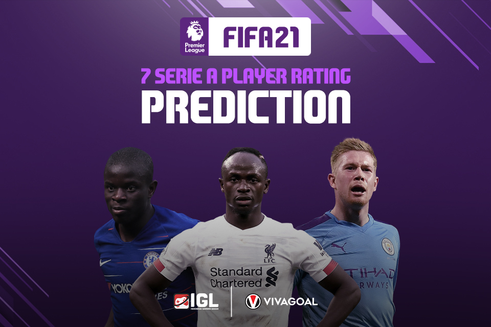Prediksi 7 Pemain Premier League yang Mendapatkan Pembaruan Rating di FIFA 21
