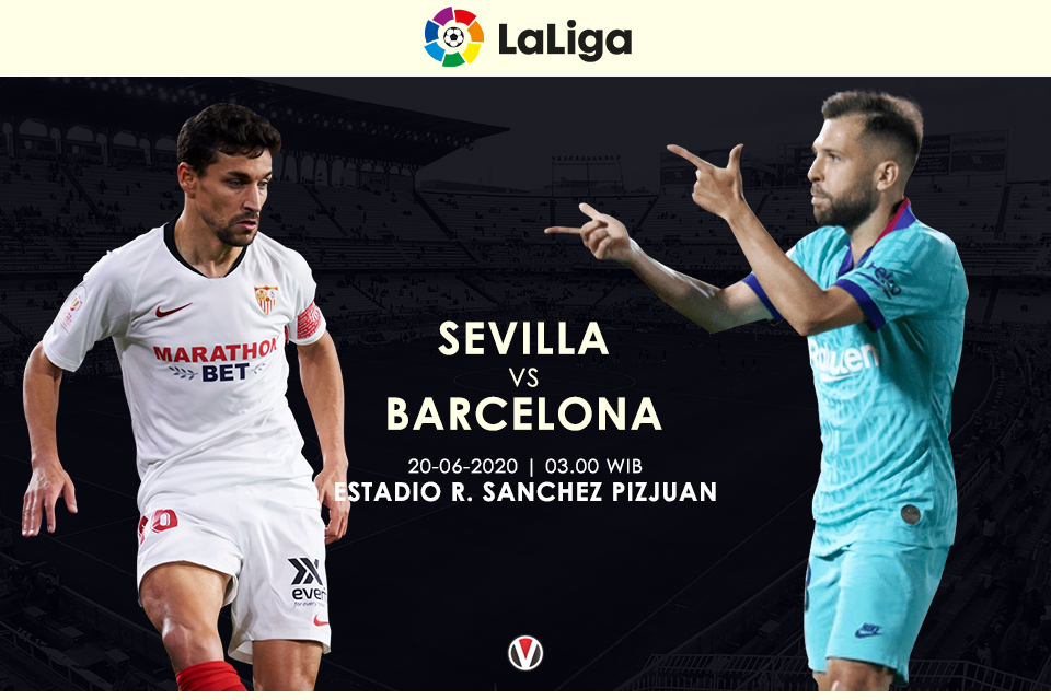 Prediksi Sevilla vs Barcelona Waspada Counter Attack