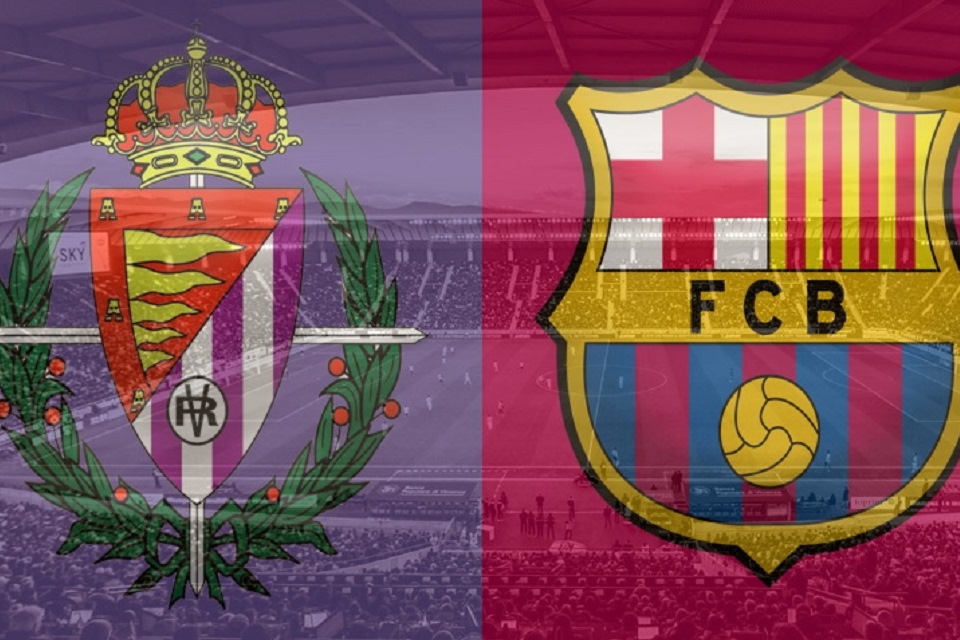 Valladolid vs Barcelona: Prediksi, H2H, dan Link Live Streaming
