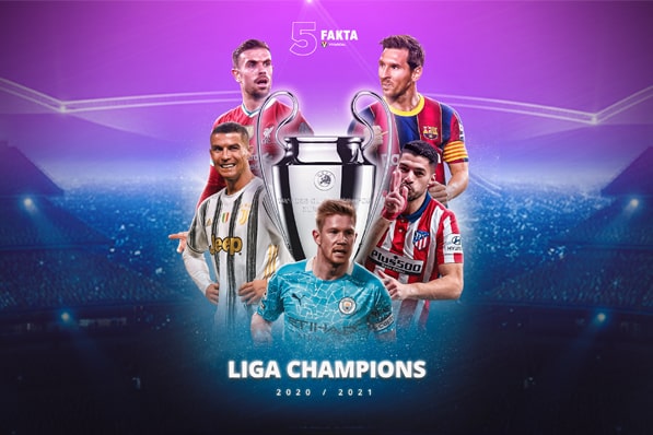 5 Fakta Liga Champions
