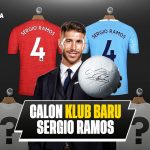 Ramos - 5 Fakta Calon Klub Baru Sergio Ramos, Pilih Mana?