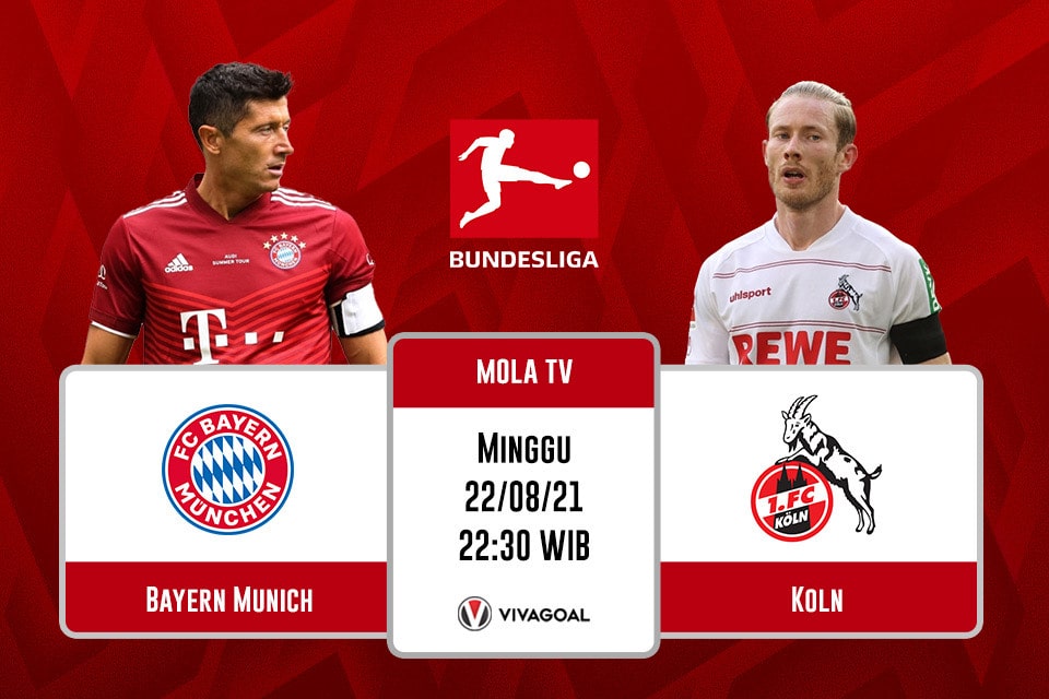 Bayern Munchen vs FC Koln : Prediksi dan Link Live Streaming
