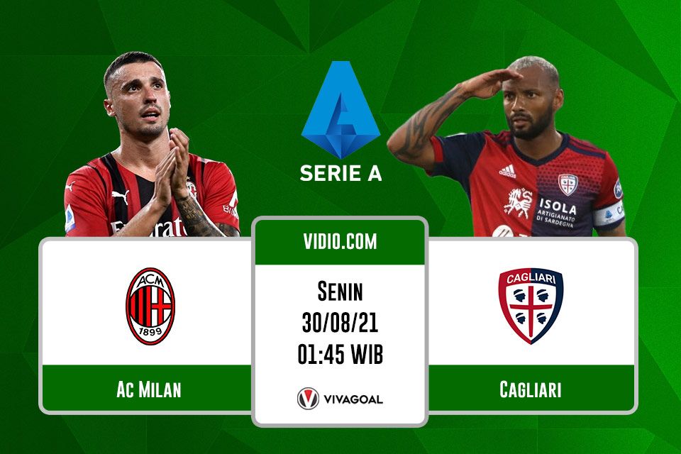 AC Milan vs Cagliari: Prediksi dan Link Live Streaming