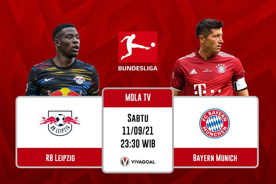 RB Leipzig vs Bayern Munich: Prediksi dan Link Live Streaming