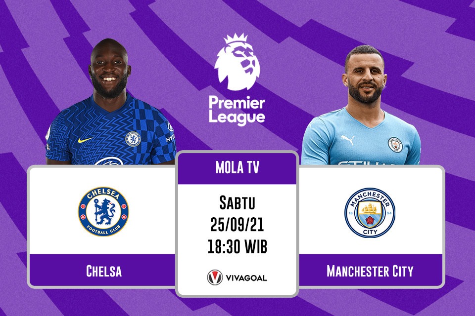 Chelsea vs Manchester City: Prediksi dan Link Live Streaming
