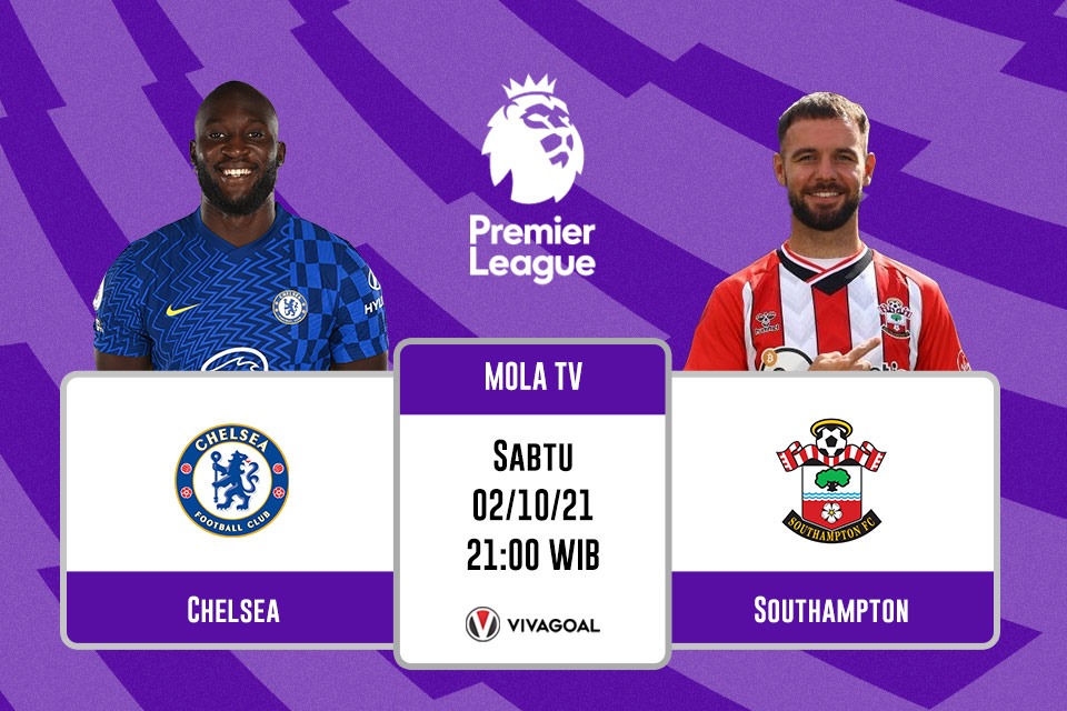 Chelsea vs Southampton: Prediksi dan Link Live Streaming