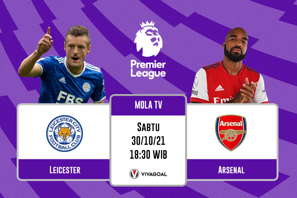 Leicester City vs Arsenal: Prediksi dan Link Live Streaming
