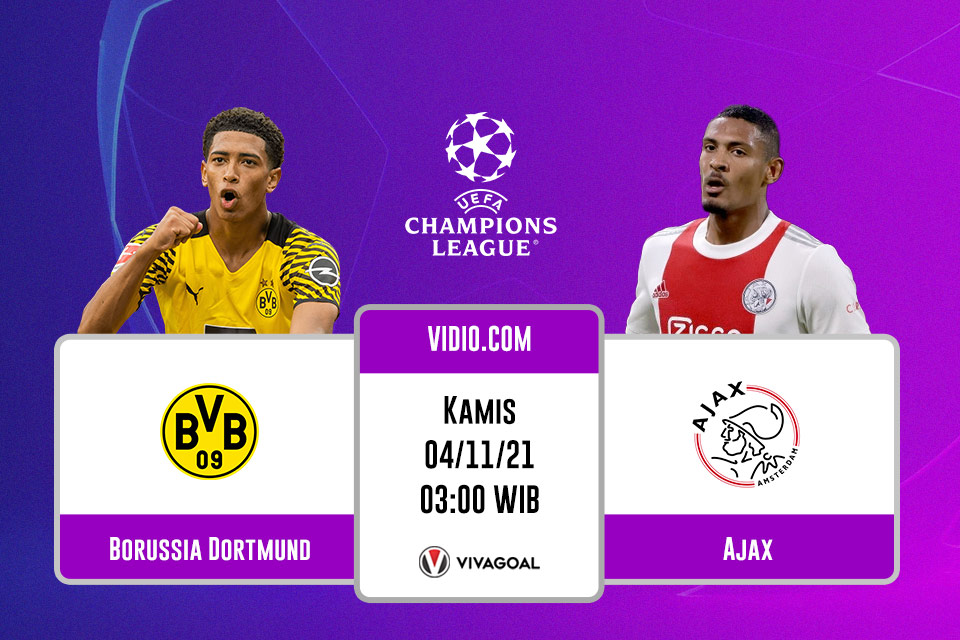 Borussia Dortmund vs Ajax: Prediksi dan Link Live Streaming