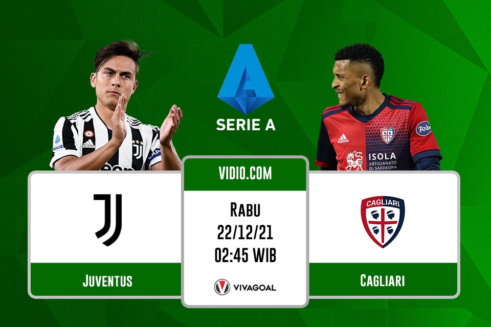 Juventus vs Cagliari: Prediksi dan Link Live Streaming