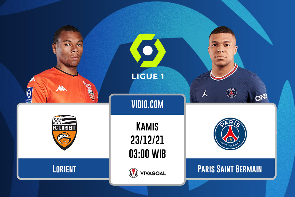 Lorient vs PSG: Prediksi dan Link Live Streaming