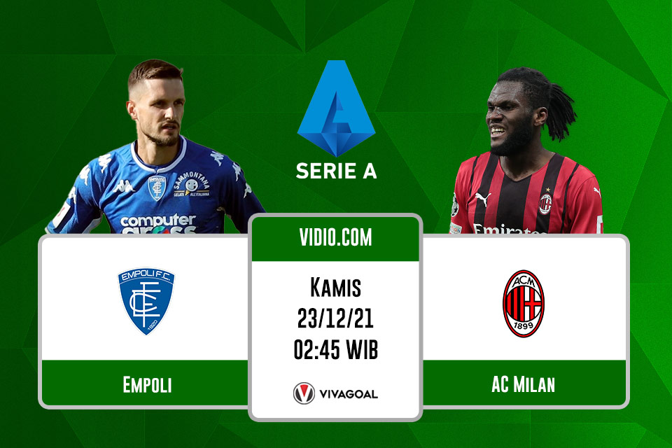 Empoli vs AC Milan: Prediksi dan Link Live Streaming