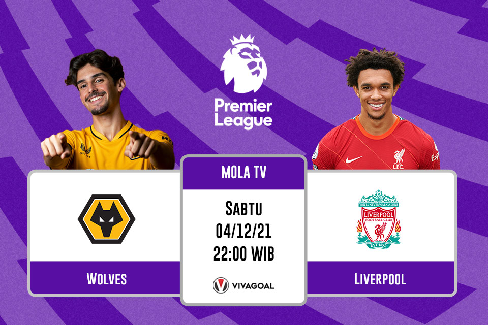 Wolverhampton vs Liverpool: Prediksi dan Link Live Streaming