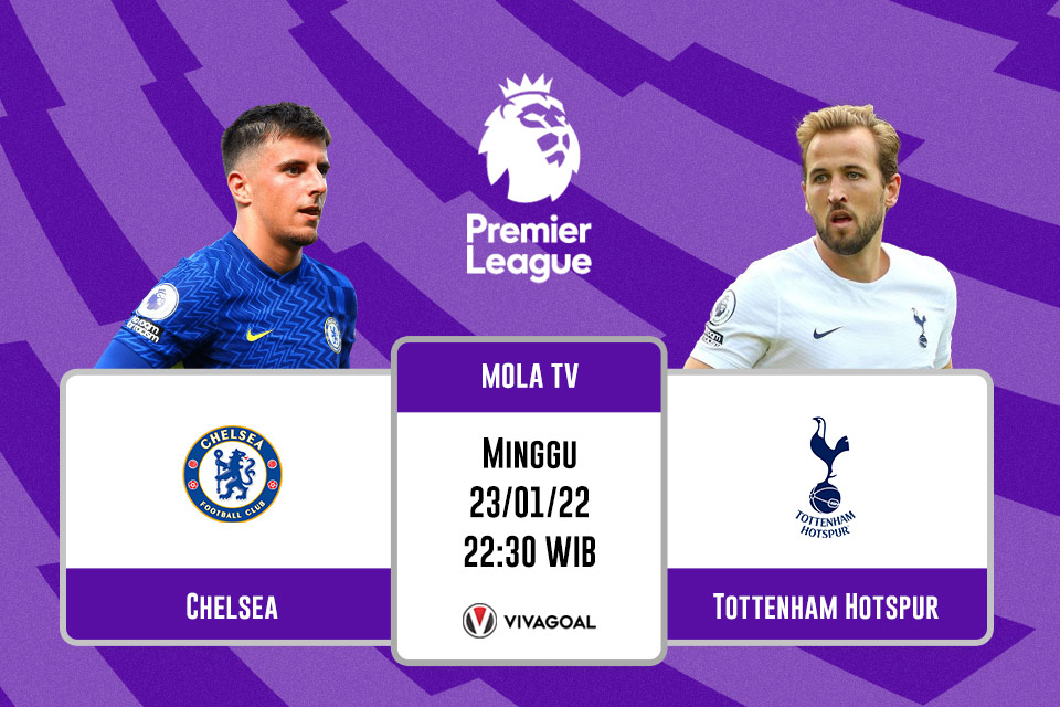 Chelsea vs Tottenham: Prediksi, Jadwal dan Link Live Streaming