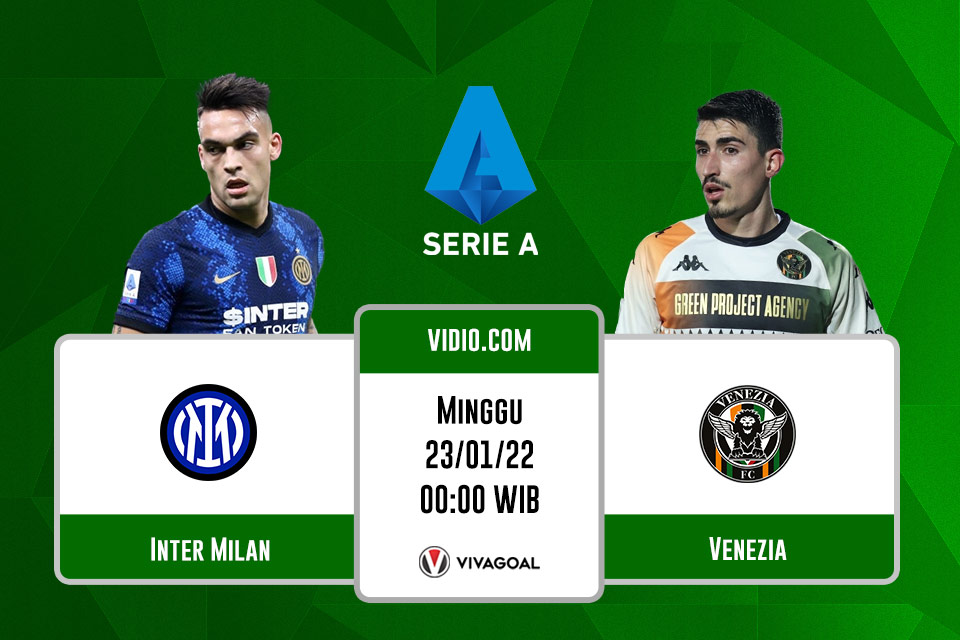 Inter Milan vs Venezia: Prediksi, Jadwal dan Link Live Streaming