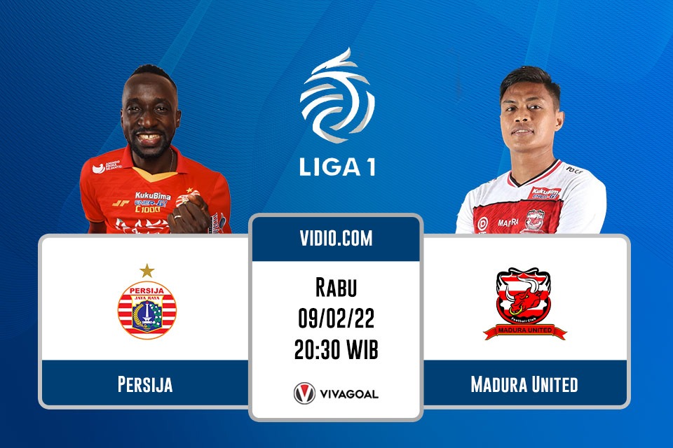 Persija vs Madura United: Prediksi, Jadwal, dan Link Live Steaming