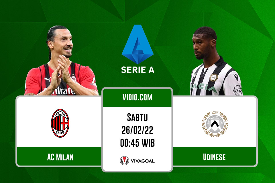Udinese vs AC Milan: Prediksi, Jadwal dan Link Live Streaming