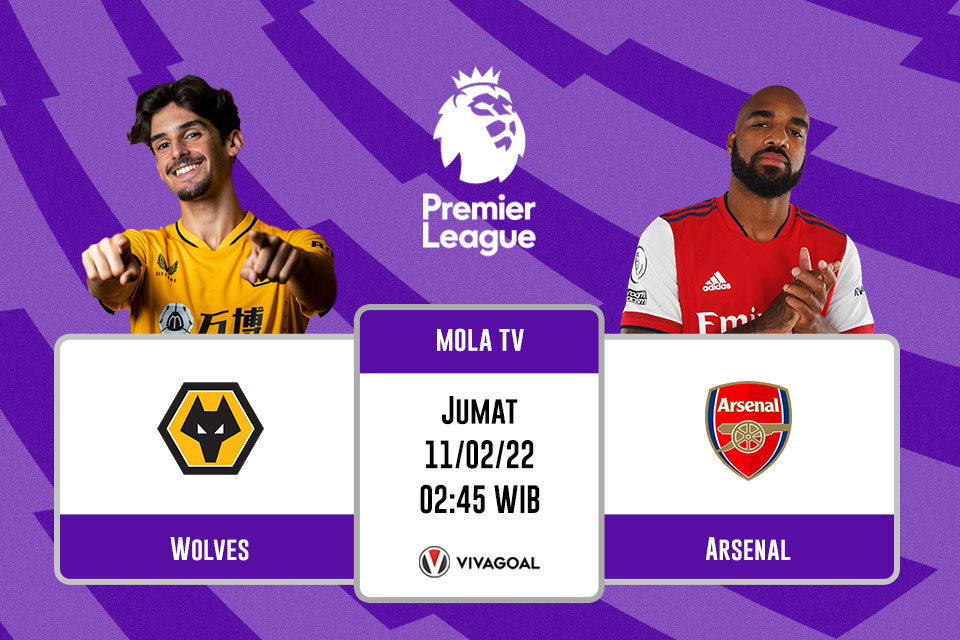 Wolverhampton vs Arsenal: Prediksi, Jadwal dan Link Live Streaming