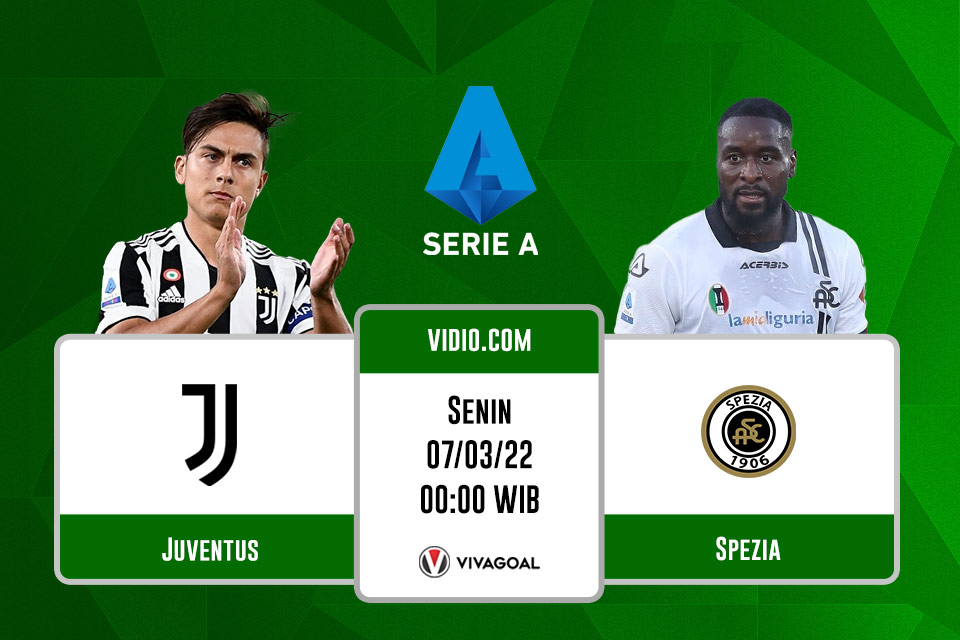 Juventus vs Spezia: Prediksi, Jadwal dan Link Live Streaming