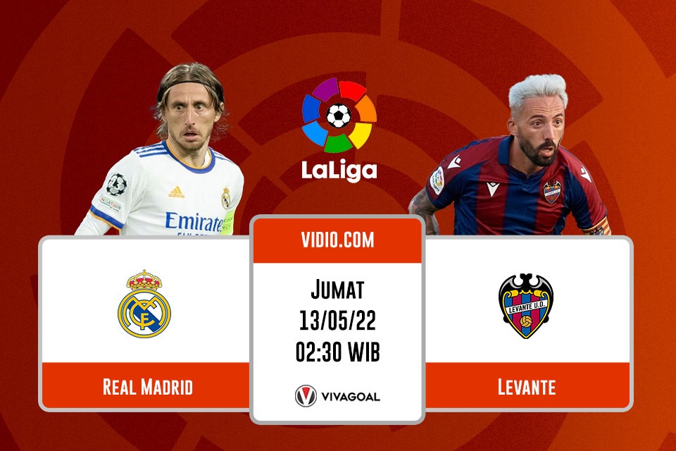 Real Madrid vs Levante: Prediksi, Jadwal, dan Link Live Streaming
