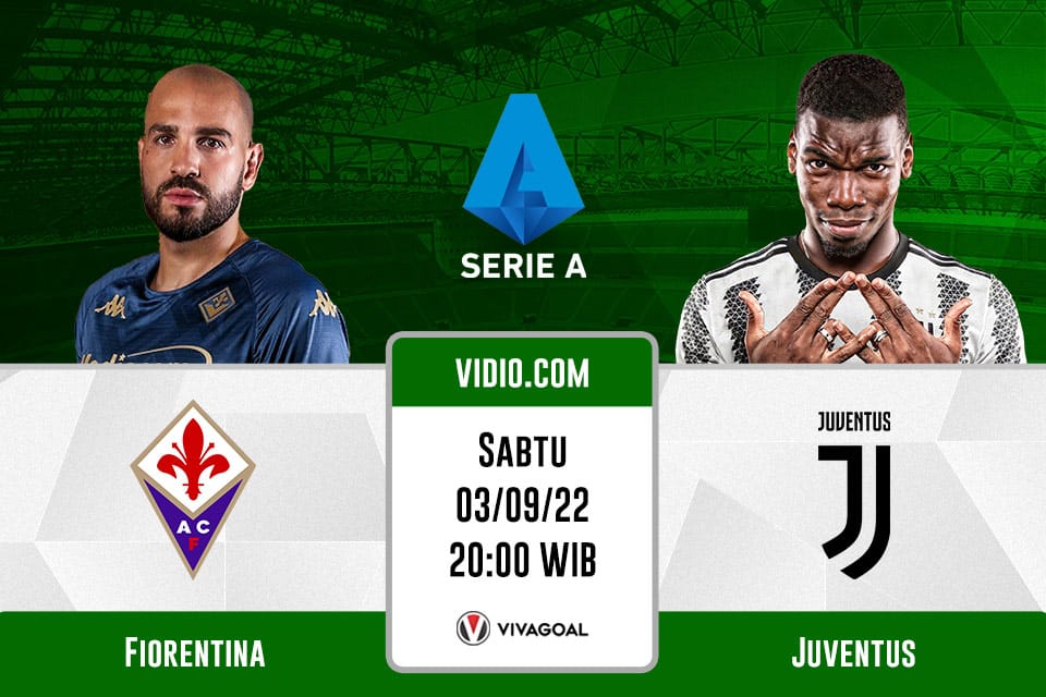 Fiorentina vs Juventus: Prediksi, Jadwal dan Link Live Streaming