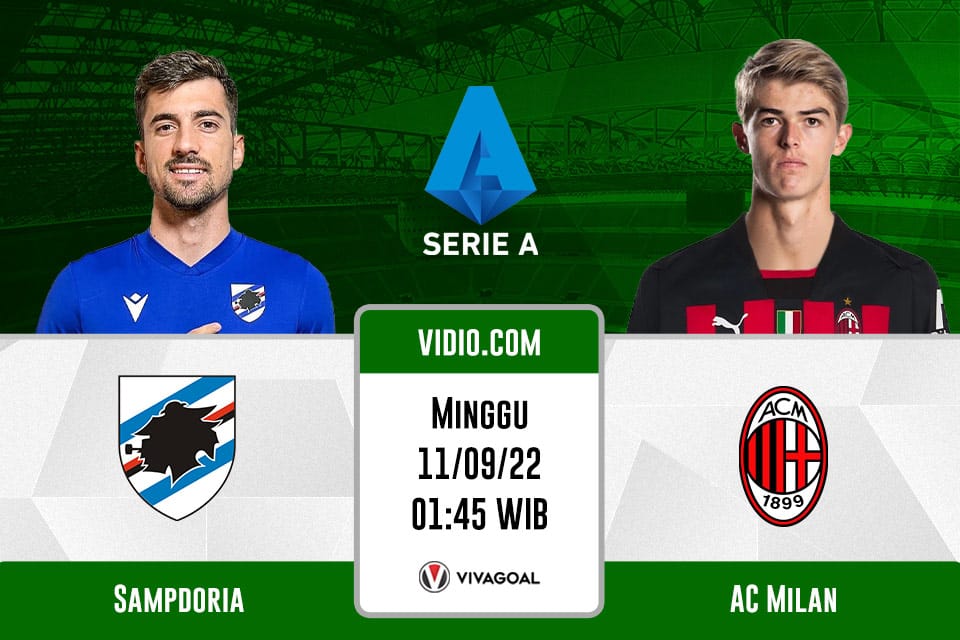 Sampdoria vs AC Milan: Prediksi, Jadwal dan Link Live Streaming