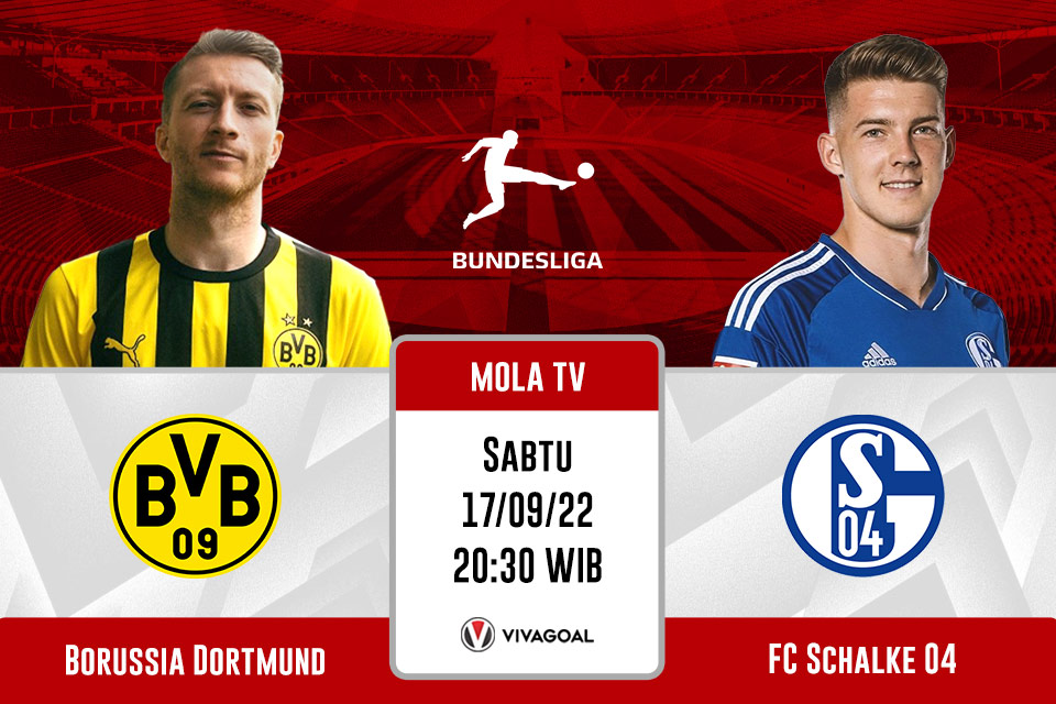 Borussia Dortmund vs FC Schalke 04: Prediksi, Jadwal, dan Link Live Streaming