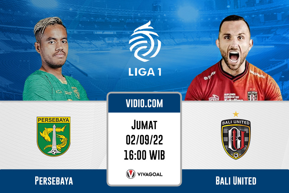 Persebaya vs Bali United: Prediksi, Jadwal, dan Link Live Streaming