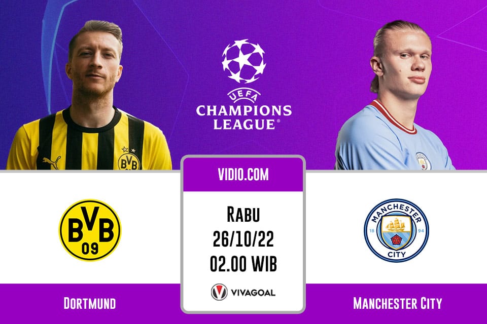 Dortmund vs Man City: Prediksi, Jadwal dan Link Live Streaming