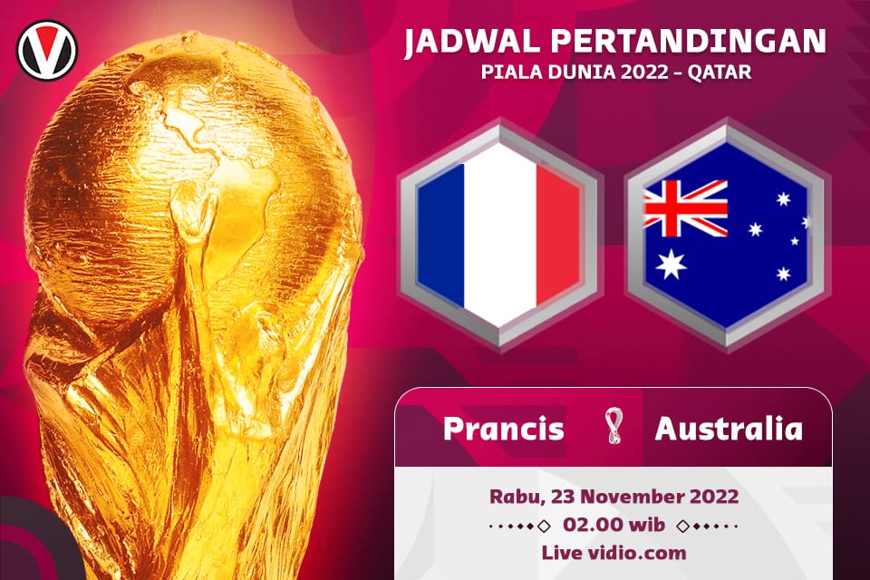 Prancis vs Australia: Prediksi, Jadwal dan Link Live Streaming