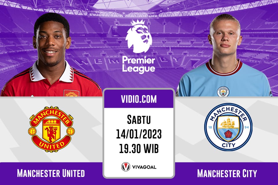 Man United vs Man City: Prediksi, Jadwal dan Link Live Streaming