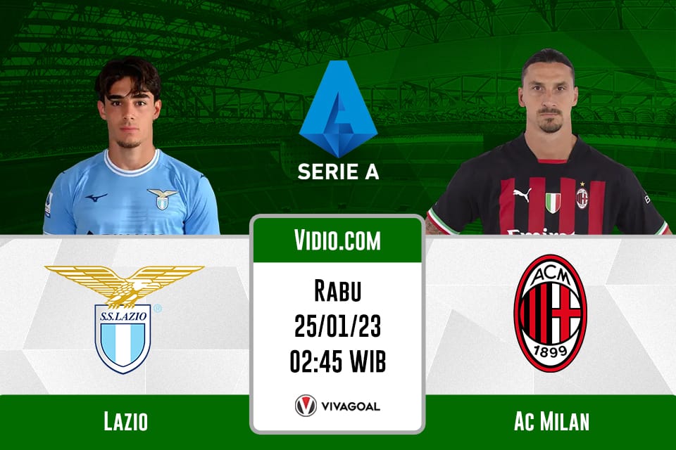 Lazio vs AC Milan: Prediksi, Jadwal dan Link Live Streaming