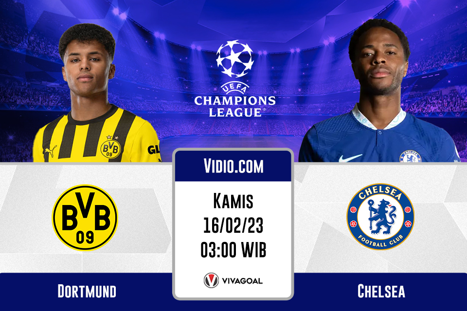Dortmund vs Chelsea: Prediksi, Jadwal, dan Link Live Streaming