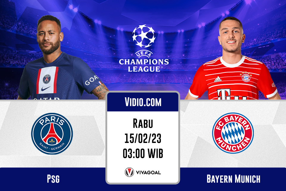 PSG vs Bayern Munich: Prediksi, Jadwal, dan Link Live Streaming