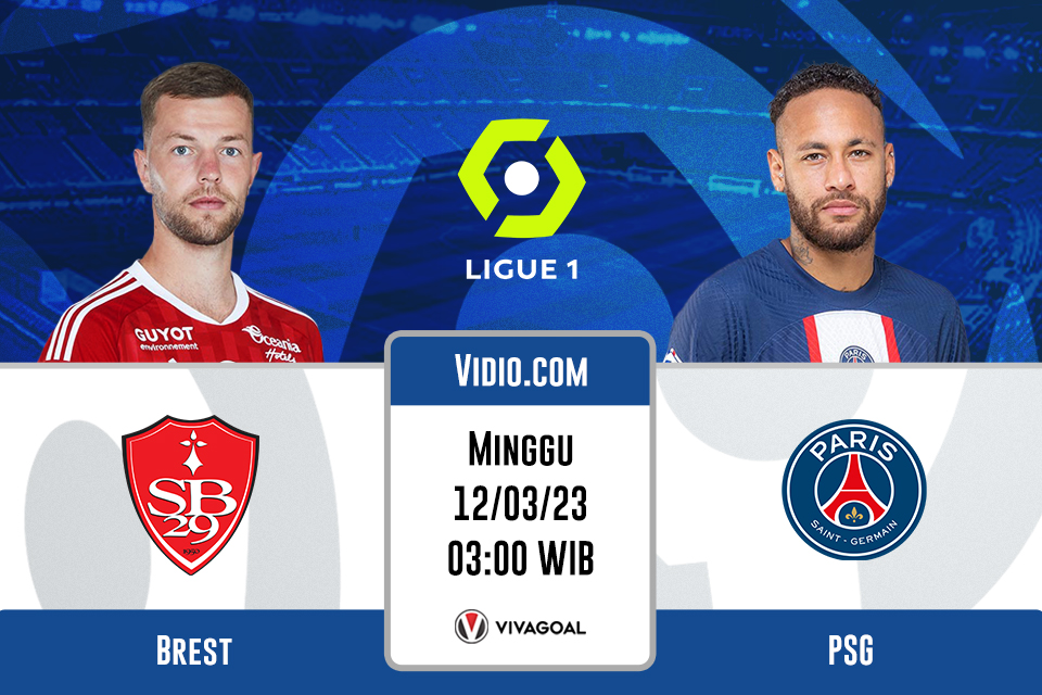 Brest vs PSG: Prediksi, Jadwal, dan Link Live Streaming