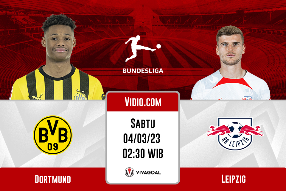 Dortmund vs Leipzig: Prediksi, Jadwal, dan Link Live Streaming