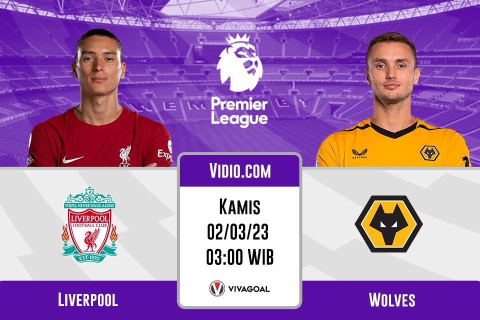 Liverpool vs Wolves: Prediksi, Jadwal dan Link Live Streaming