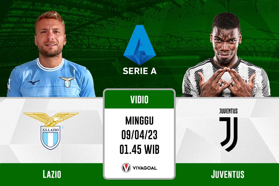 Lazio vs Juventus: Prediksi, Jadwal dan Link Live Streaming