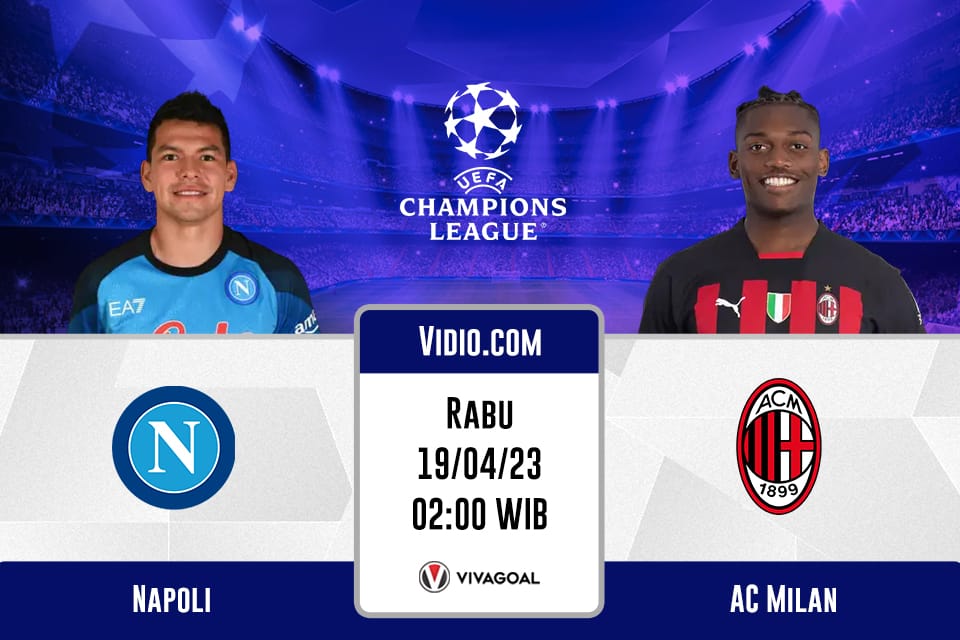Napoli vs AC Milan: Prediksi, Jadwal dan Link Live Streaming