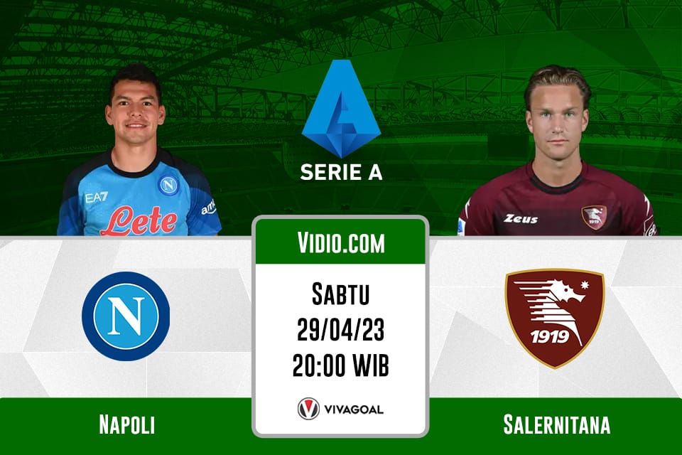 Napoli vs Salernitana: Prediksi, Jadwal dan Link Live Streaming