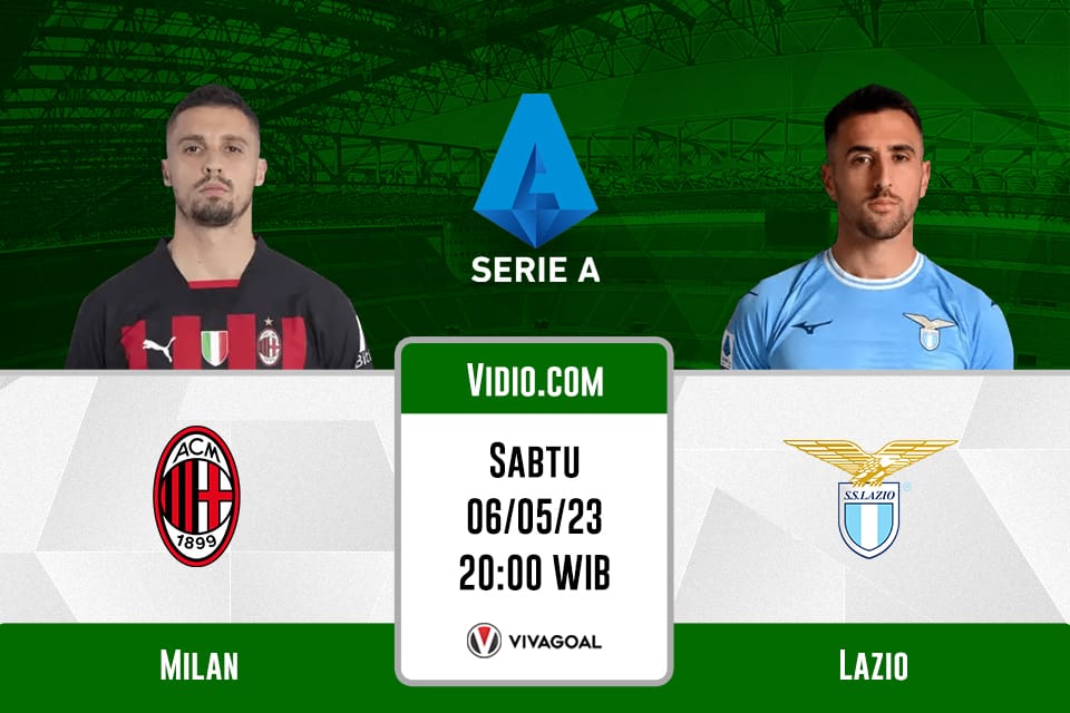 AC Milan vs Lazio: Prediksi, Jadwal, dan Link Live Streaming
