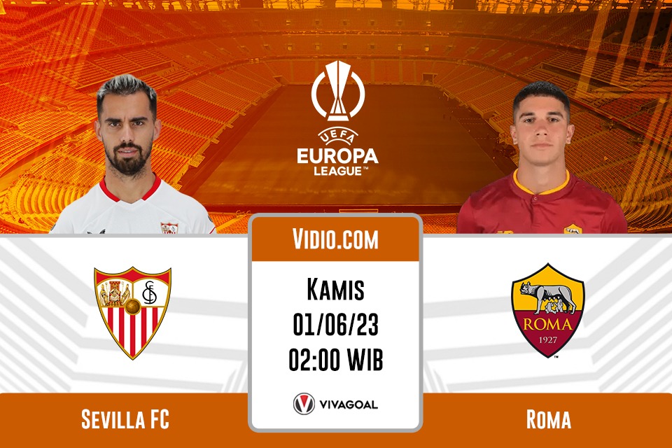 Sevilla vs Roma: Prediksi, Jadwal, dan Link Live Streaming