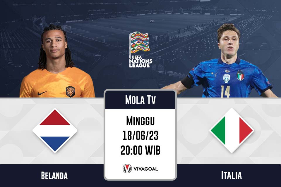 Belanda vs Italia: Prediksi, Jadwal, dan Link Live Streaming
