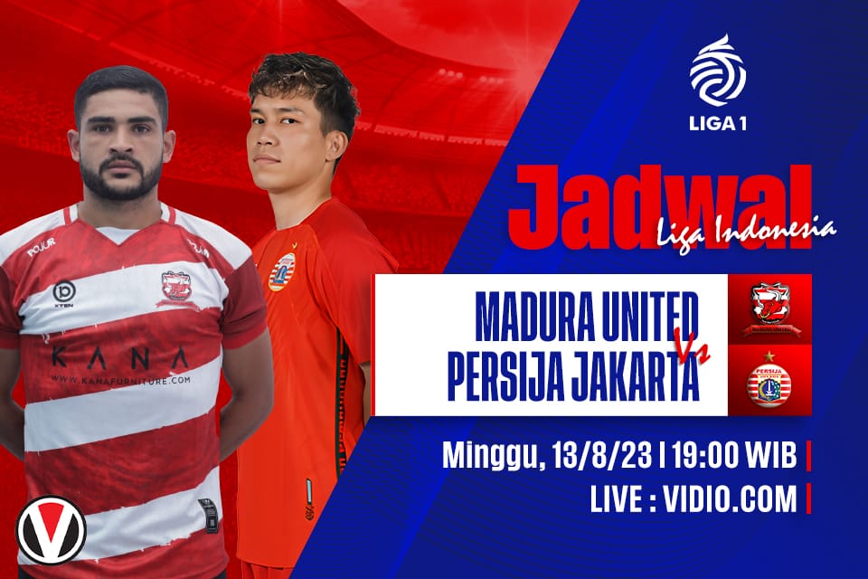 Madura United vs Persija: Prediksi, Jadwal, dan Link Live Streaming