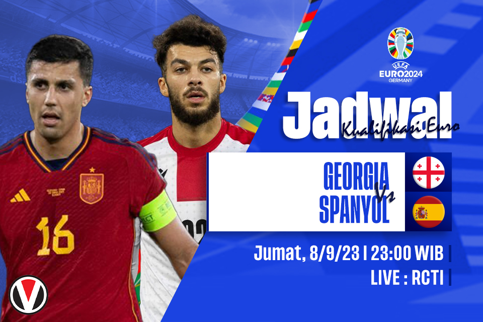 Georgia vs Spanyol: Prediksi, Jadwal, dan Link Live Streaming