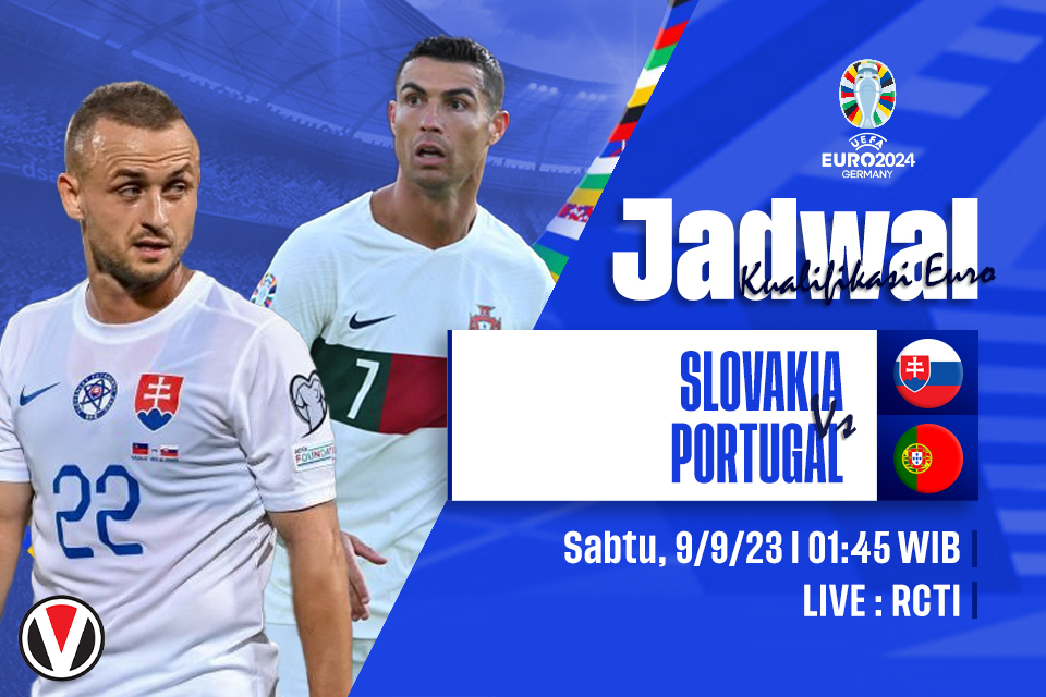 Slovakia vs Portugal: Prediksi, Jadwal, dan Link Live Streaming