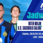 Inter Milan vs Sassuolo: Prediksi, Jadwal dan Link Live Streaming