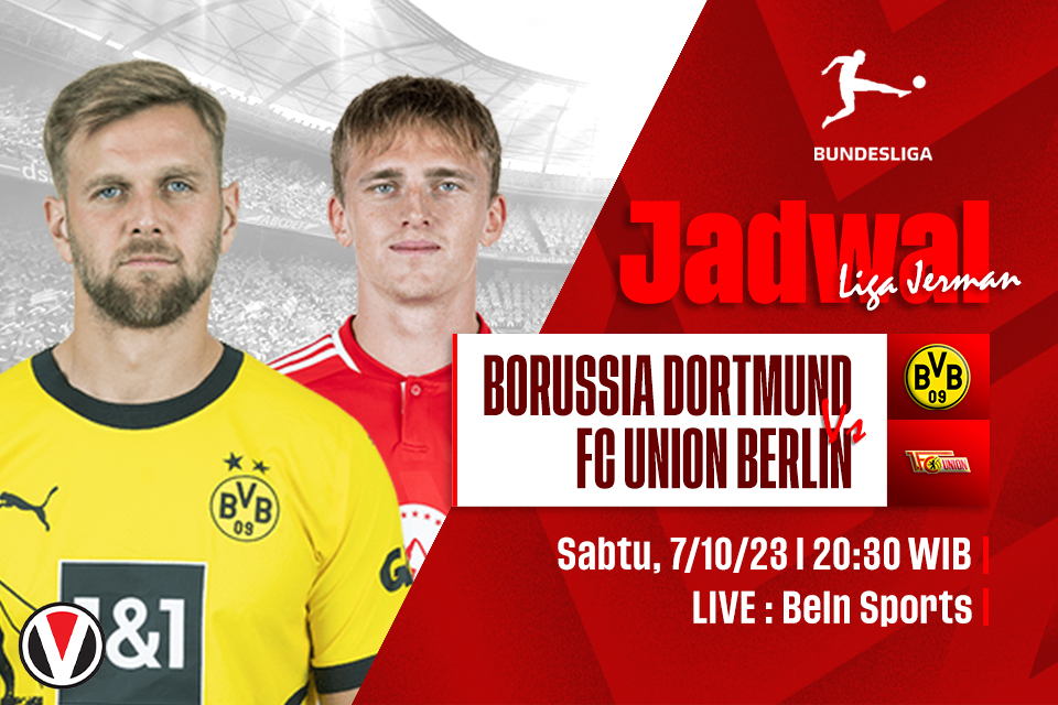 Dortmund vs Union Berlin: Prediksi, Jadwal, dan Link Live Streaming